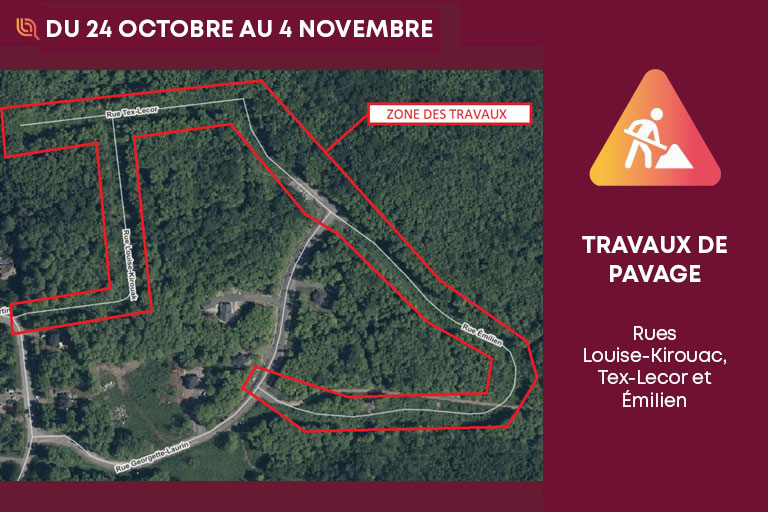 Info-travaux du 24 octobre au 4 novembre 2022 | Travaux de pavage Louise-Kirouac, Tex-Lecor et Émilien | Ville de Lachute